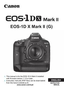 Canon EOS 1DX Mark II manual. Camera Instructions.